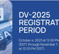 Registration for DV-2025 (US Green Card Lottery) Now Open