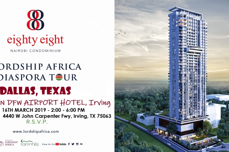 Lordship Africa to Showcase 88 Nairobi Condominiums in Dallas, Texas on Sat, March 16th