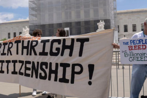 U.S. Supreme Court to Rule on Trump's Birthright Citizenship Order: A